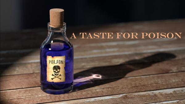 Image for event: A Taste for Poison